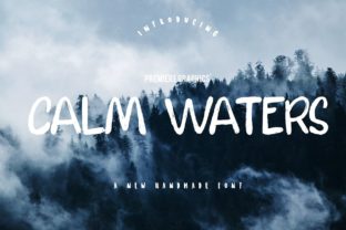 Calm Waters: The Perfect Handwritten Typeface for Editorial Design