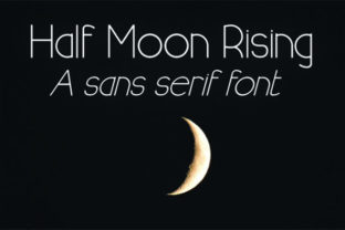 Half Moon Rising: The Modern Sans Serif Font for Professional Branding