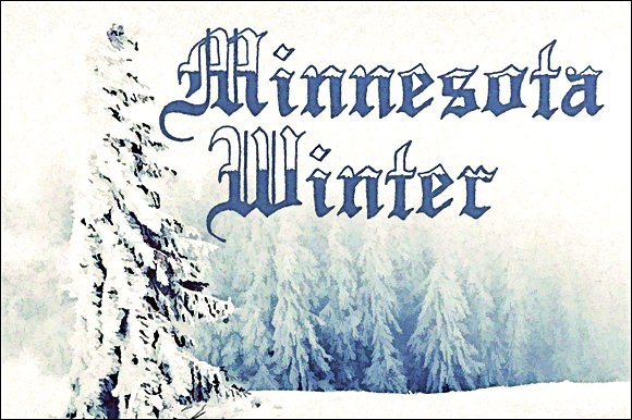 Minnesota Winter: The Gothic Display Font for Bold Campaigns