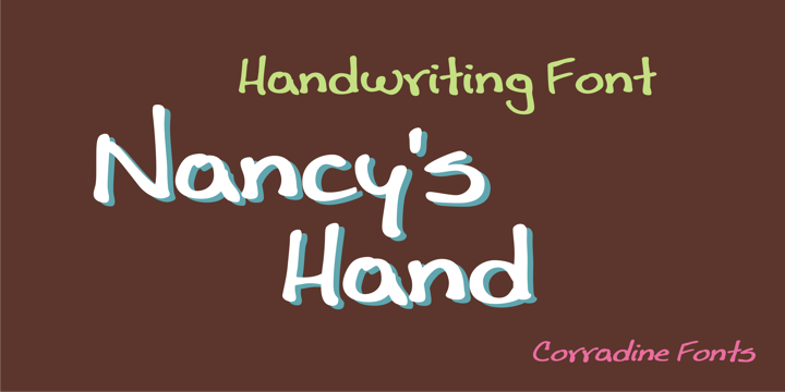 Nancy s Hand Family: A Creative Typeface for Campaigns