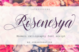 Rosenesya: The Elegant Script Handwritten Font for Your Next Project