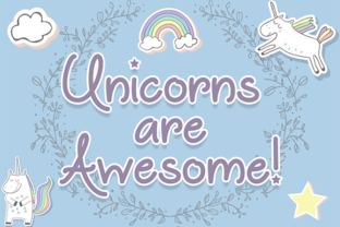 Unicorns Are Awesome: The Perfect Handwritten Font for Crafters